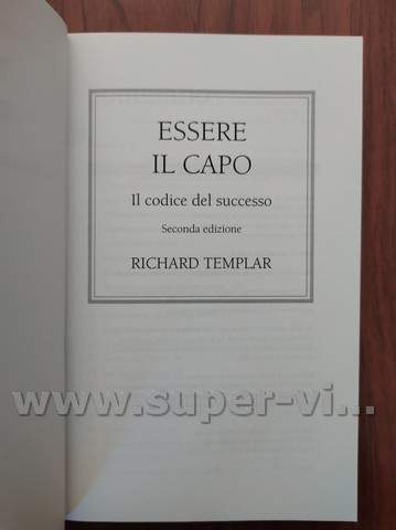 Essere il capo il codice del successo richard templar tecniche Nuove - immagine 5